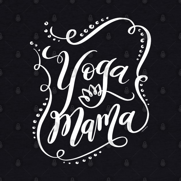 Yoga Mama White Hand Lettering Design by DoubleBrush